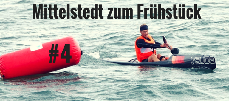 #4 Mittelstedt zum Frühstück – Die Vorbereitungen für die Surfski-WM
